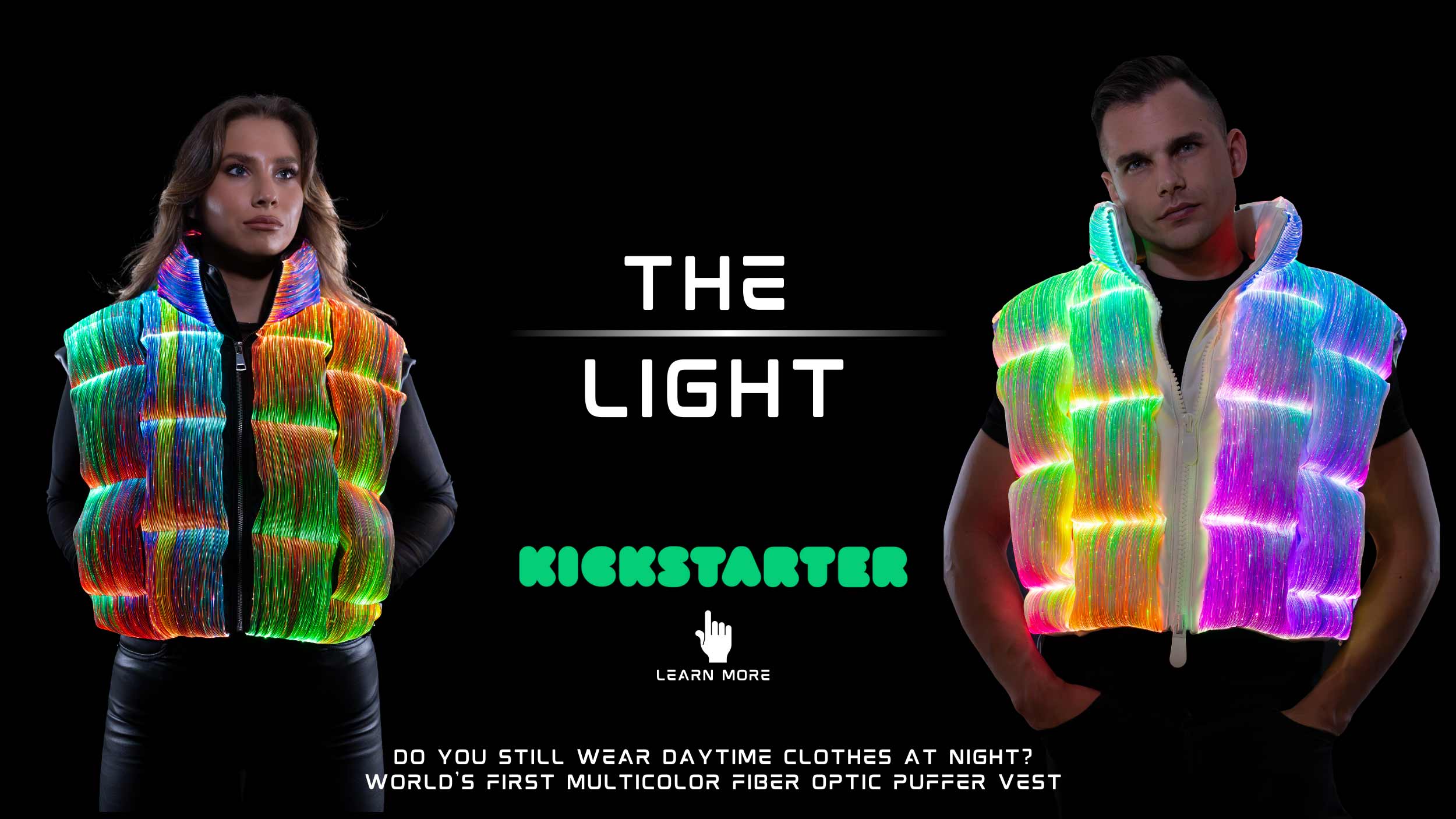 THE LIGHT - World's First Multicolor Fiber Optic Puffer Vests